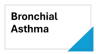 Bronchial Asthma [upl. by Mord982]