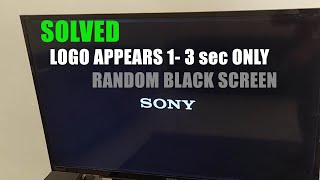 SONY logo OFF randomly SOLVED [upl. by Colpin]