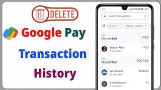 Google Pay Transaction History Kaise Delete Kare  How to Remove Transaction History in Google Pay [upl. by Nauwtna]