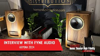 FYNE Audio Interview at AXPONA 2024 [upl. by Palladin]