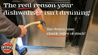 Dishwasher Not Draining Check the Drain Hose Check Valve [upl. by Dahc]