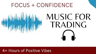 🎧 Ultimate Trading Music Playlist  Inspire Focus  Confidence  4 Hours trading musicfortrading [upl. by Bradeord]