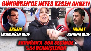 İmamoğlu mu Yoksa Adaylığı Kesinleşen Murat Kurum mu AKPli Güngörende ŞOK Seçim Anketi [upl. by Margherita]