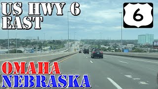 US 6 East  To Downtown Omaha  Nebraska  4K Highway Drive [upl. by Airalav]