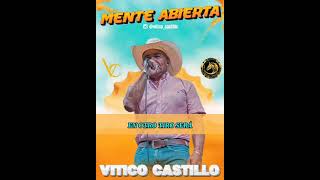 Canción Mente Abierta Autor Víctor Vitico Castillo [upl. by Halle]