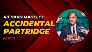 Richard Madeley Part6  Accidental Partridge [upl. by Bonneau]