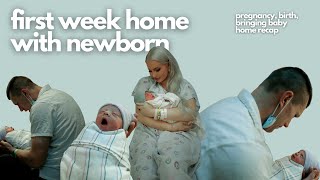 FIRST WEEK HOME WITH NEWBORN  pregnancy birth bringing baby home recap [upl. by Enidlarej]