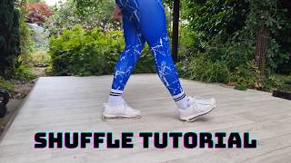 HOW TO SHUFFLE DANCE  TUTORIAL  FOR COMPLETE BEGINNERS [upl. by Edana736]