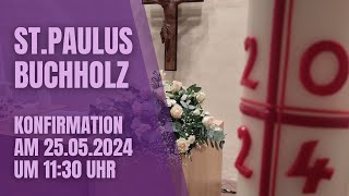 Konfirmation am 25052024 um 1130 Uhr [upl. by Iorgos]