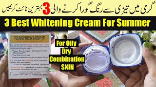 3 Best Whitening Cream for Summer For All Skin Type Oily Dry ampCombination Night Cream For Summer [upl. by Everara]