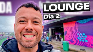 Quais as vantagens do LOUNGE no LOLLAPALOOZA  Dia 2 [upl. by Niak]