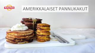 Amerikkalaiset pannukakut [upl. by Betta]