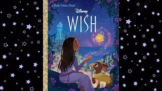 little golden book Disney Wish kids book read along [upl. by Gasparo72]