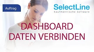 SelectLineDashboard  Daten verbinden [upl. by Mashe]