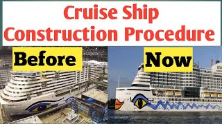 Cruise Ship Construction Video  Cruise Ship Building Time Lapse  Cruise Ship Construction Process [upl. by Eahsal]