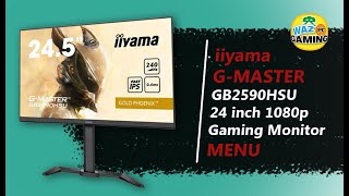 Iiyama GB2590HSUB5 245 GMaster Gold Phoenix Gaming Monitor  Menus [upl. by Kenji]