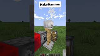 Minecraft Make Hammer shorts minecraft minecraftshorts [upl. by Coletta]