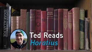 Ted Reads Horatius [upl. by Liv]