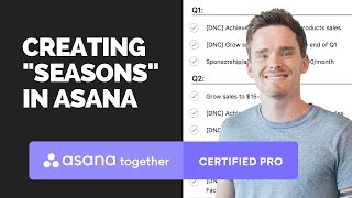 Creating quotseasonsquot in Asana [upl. by Nonie]