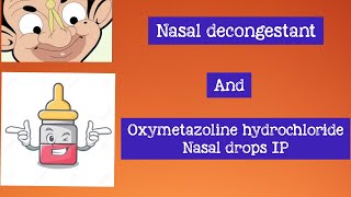 Nasal decongestant and Oxymetazoline hydrochloride nasal drops IP [upl. by Haek]