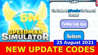 NEW UPDATE CODES ✨x2 Speed✨ Speedman Simulator ROBLOX  August 25 2021 [upl. by Mencher]