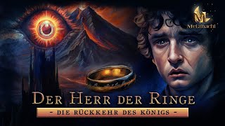 Der Herr der Ringe Die Rückkehr des Königs  Buch Sechs  Hörbuch Komplett [upl. by Honan]