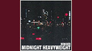 Midnight Heavyweight CLT DRP Remix [upl. by Abby]