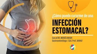 ¿Cómo puedo curarme de una infección estomacal [upl. by Amlas]