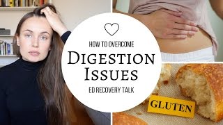 Digestion Issues In Eating Disorder Recovery Food Intolerances Can’t Digest Gluten and Dairy [upl. by Guzel]