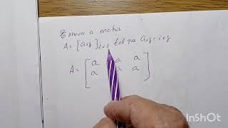 Escreva a matriz aij2x3 tal que aij  i  j [upl. by Flanagan]