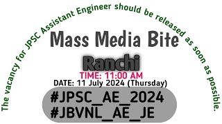 MASS MEDIA BITE FOR JPSC AE 2024 VACANCY [upl. by Avonasac]