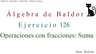 Baldor 12612 Operaciones con fracciones Suma de fracciones 👀😺 [upl. by Malsi]