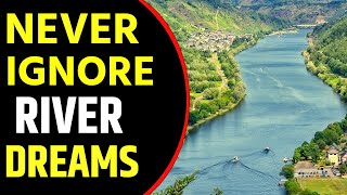 What does River dream meaning  Dreaming of River  River dream interpretation [upl. by Eugenius]