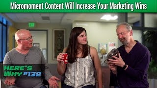 Why Micromoment Content Will Increase Your Marketing Wins [upl. by Anelej]