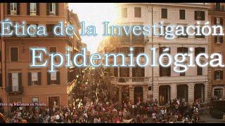 Ética de la Investigación Epidemiológica [upl. by Phionna444]