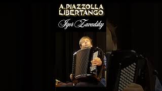 Piazzolla – Libertango 35 zavadsky accordion piazzolla war1000 libertango argentinamusic [upl. by Valer531]