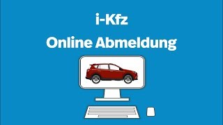 Online KfzAbmeldung — iKfz [upl. by Zeni]