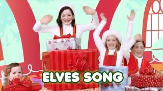 Christmas Elves Song  Christmas Songs  Christmas Carols [upl. by Ardith]