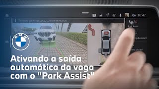 BMW  Como ativar a saída automática da vaga de estacionamento com o quotPark Assistquot [upl. by Adiasteb]