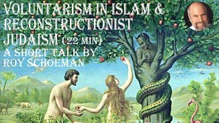 Voluntarism in Islam and Reconstructionist Judaism [upl. by Alper813]