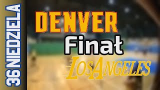 17 03 Finał Denver vs Los Angeles – Niedziela Div Zima 2023 24 [upl. by Mchugh822]