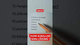 YAZIM KURALLARI SORU ÇÖZÜMÜ TYT TÜRKÇE KPSS TÜRKÇE YKS 2025KPSS 2025 yks tyt kpss shorts türkçe [upl. by Yellehs]