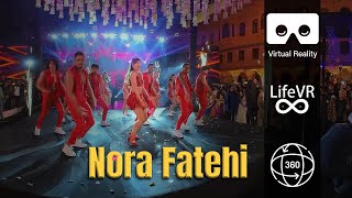 Nora Fatehi Dance Perfomance in VR  Rashi Entertainment  LifeVR  360 Video  VR [upl. by Colon]