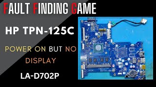 HP TPN125C  NO DISPLAY SOLUTION  POWER ON BUT NO DISPLAY  LAD702P  motherboardrepair laptop [upl. by Lorita]