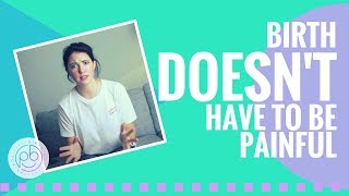 Why birth doesnt have to be painful  Hypnobirthing [upl. by Clougher]