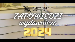 Zapowiedzi Wydawnictwa Albatros [upl. by Atsiuqal]