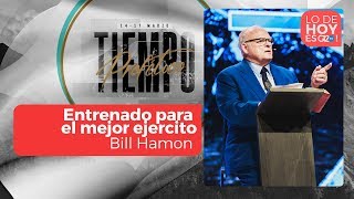 Entrenado para el mejor ejercito  Bill Hamon  G12TV [upl. by O'Carroll]