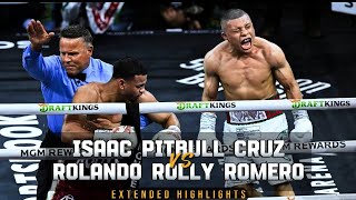 Isaac Cruz vs Rolly Romero  HIGHLIGHTS  Extended [upl. by Peck]