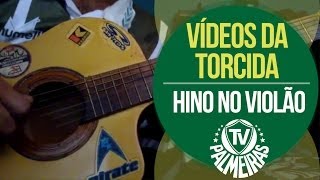 Hino do Verdão no violão [upl. by Nomyar266]