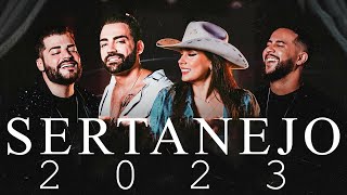 Melhor do Sertanejo 2023 [upl. by Duff296]